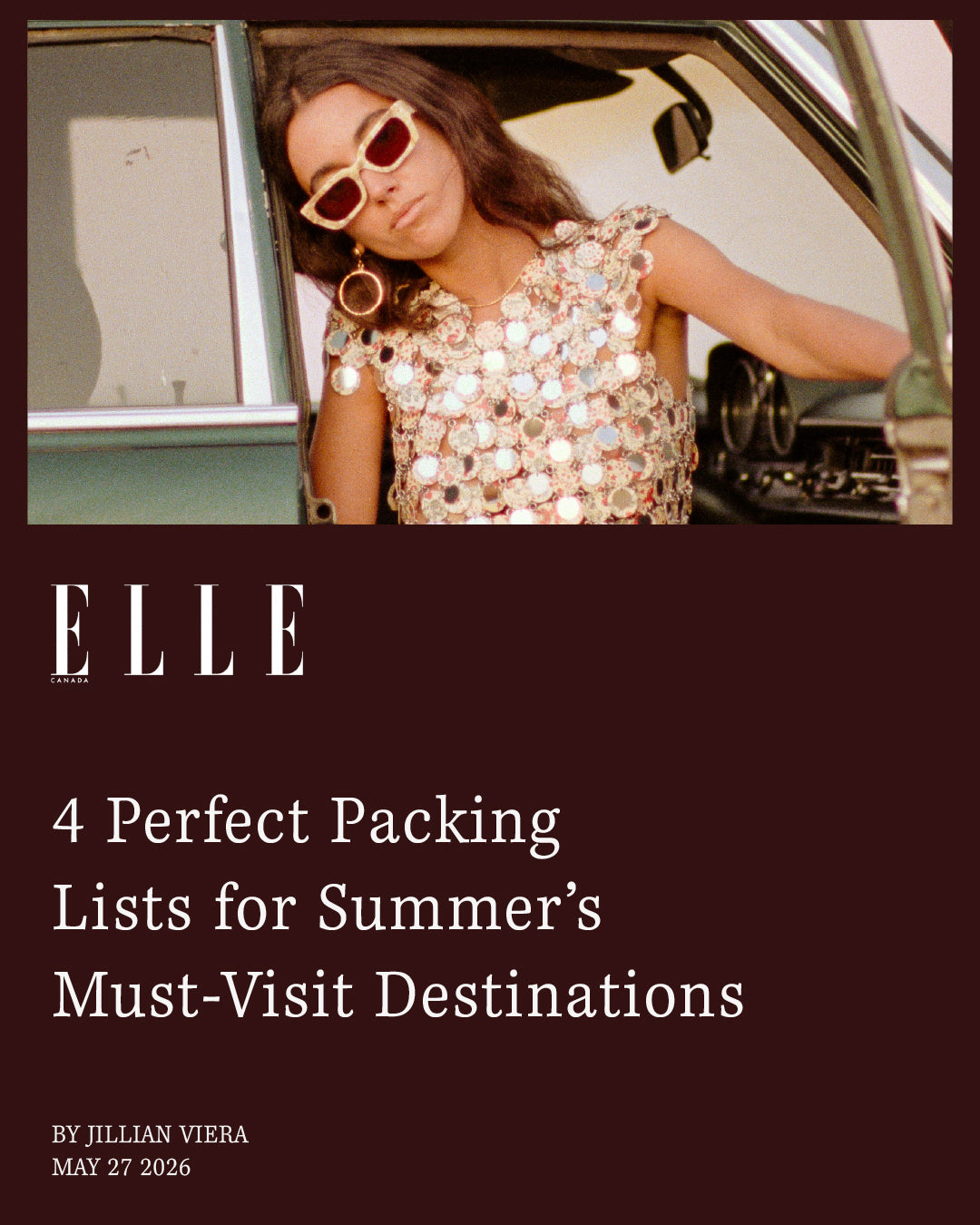 ELLE Canada — 4 Perfect Packing Lists for Summer's Must-Visit Destinations